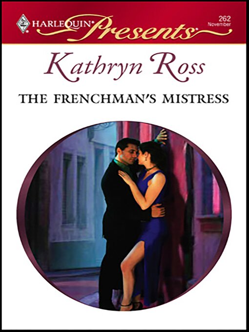 Title details for The Frenchman's Mistress by Kathryn Ross - Available